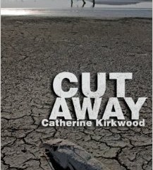 Cut Away by Cathy Kirkwood