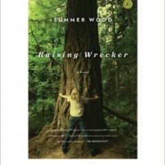 Raising Wrecker by Summer Wood