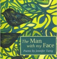 The Man with my Face by Jennifer Tseng