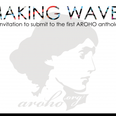 Making Waves: the first AROHO anthology