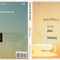 Breakfast with Allen Ginsberg, by Esther Cohen